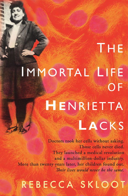 the immortal life of henrietta lacks study guide the immortal life of henrietta lacks study guide