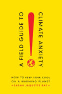 cover of A Field Guide to Climate Anxiety