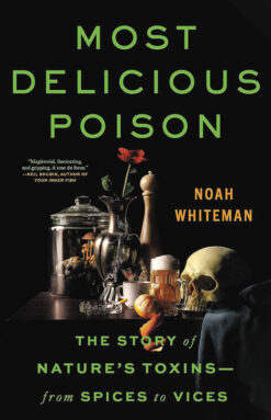 Book cover of Most Delicious Poison with skull, flower, spices