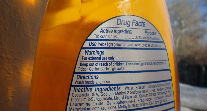 soap label showing triclosan as ingredient