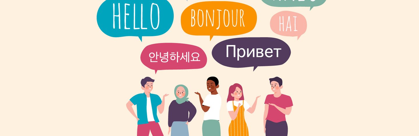 An illustration of five people standing around on a cream colored background. Above all of them are multi-colored speech bubbles with the word "Hello" in multiple languages.