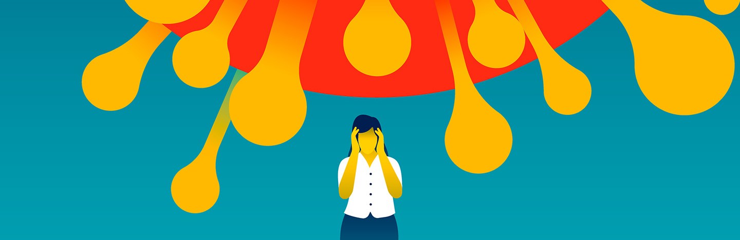 In this illustration, a woman stands slightly knockkneed, holding her hands by either side of her face, while a giant red coronavirus with yellow bulbous projections hovers right over her head.