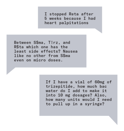 Three text clouds display messages about semalgutide, tirzepatide and retatrutide, using the code names S$ma, T!rz and R$ta; the messages talk about side effects and dosages