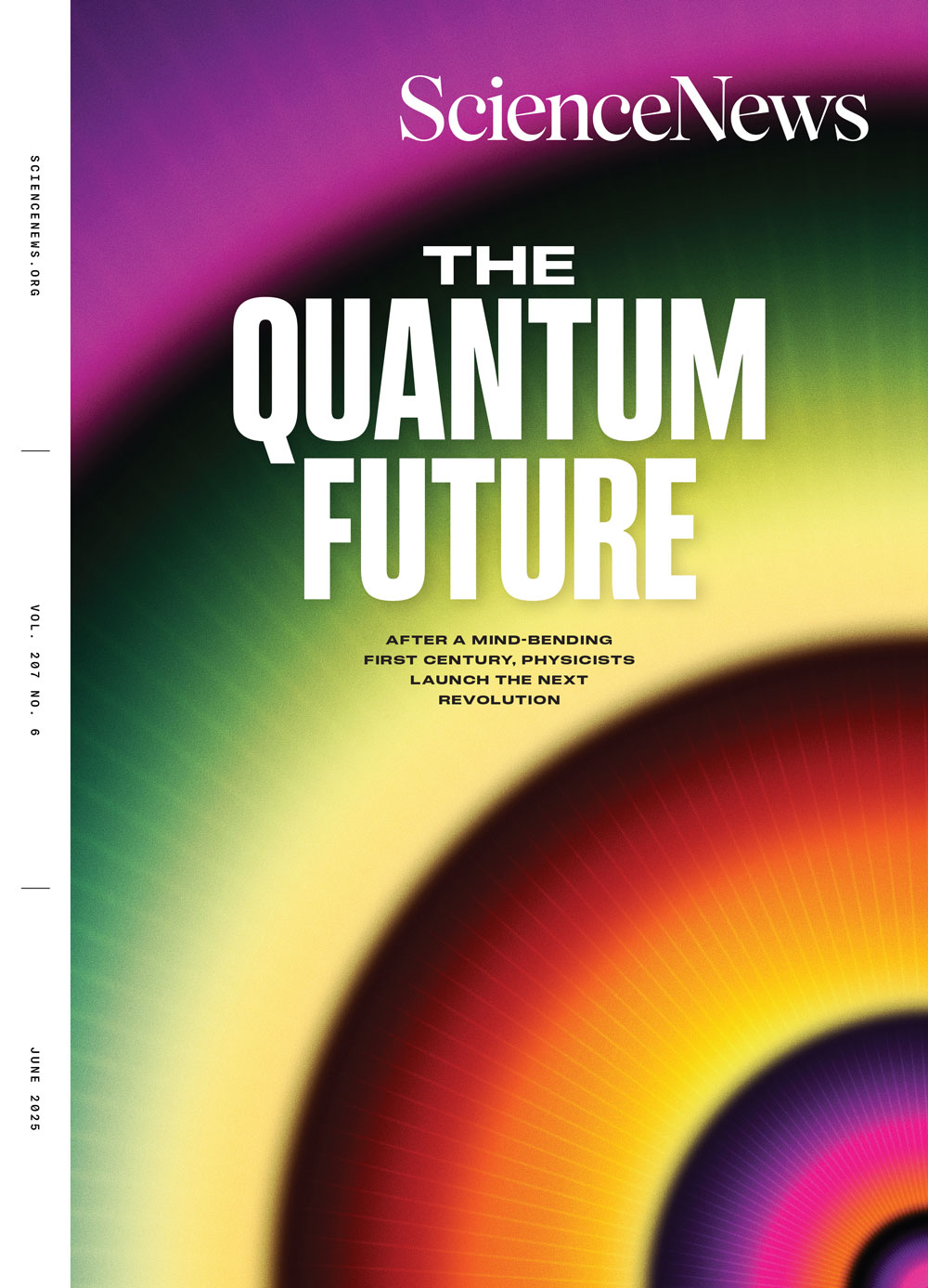 Cover of Science News' June 2025 issue the "the Quantum Future" on the cover